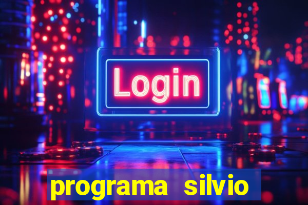 programa silvio santos de hoje foi gravado quando